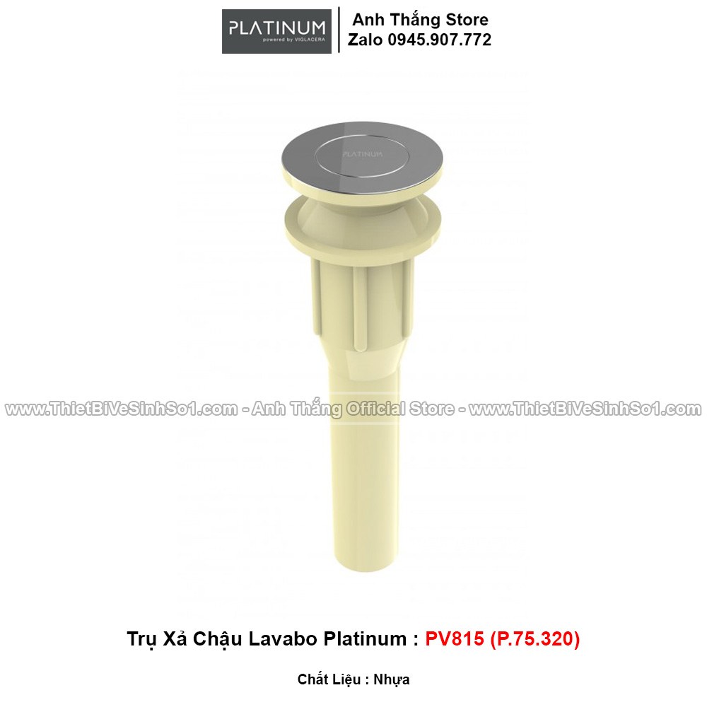 Trụ xả Chậu Lavabo Platinum PV815 (P.75.320)