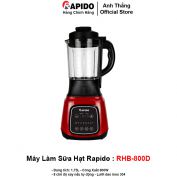 Máy Làm Sữa Hạt Rapido RHB-800D
