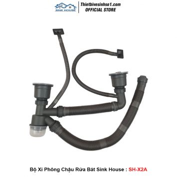 Bộ Xi Phông Chậu Rửa Bát Sink House SH-X2A