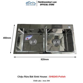 Chậu Rửa Bát Sink House SH8245-Polish