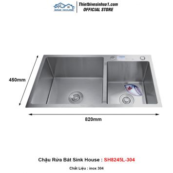 Chậu Rửa Bát Sink House SH8245L-304