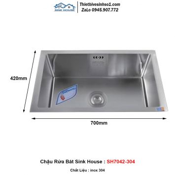 Chậu Rửa Bát Sink House SH7042-304