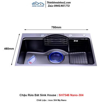 Chậu Rửa Bát Sink House SH7546 Nano-304