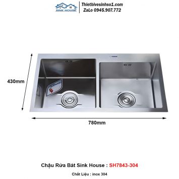Chậu Rửa Bát Sink House SH7843-304