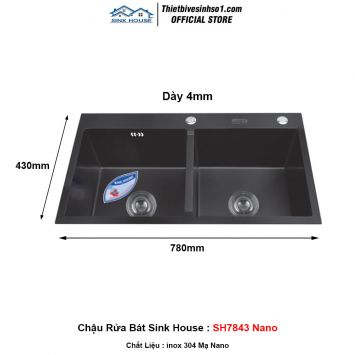 Chậu Rửa Bát Sink House SH7843 Nano