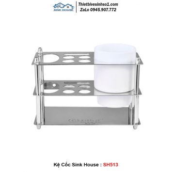 Kệ Cốc Đánh Răng Sink House SH513