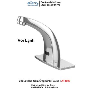 Vòi Lavabo Cảm Ứng Sink House AT3600