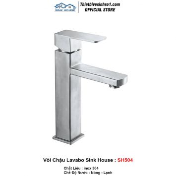 Vòi Chậu Lavabo Sink House SH504