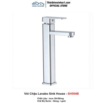 Vòi Chậu Lavabo Sink House SH504B
