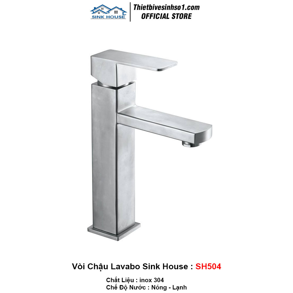 Vòi Chậu Lavabo Sink House SH504 Vòi Chậu Lavabo Sink House SH504