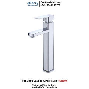 Vòi Chậu Lavabo Sink House SH504