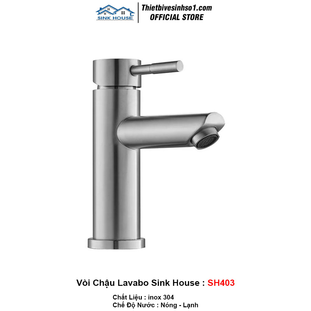 Vòi Chậu Lavabo Sink House SH403 Vòi Chậu Lavabo Sink House SH403
