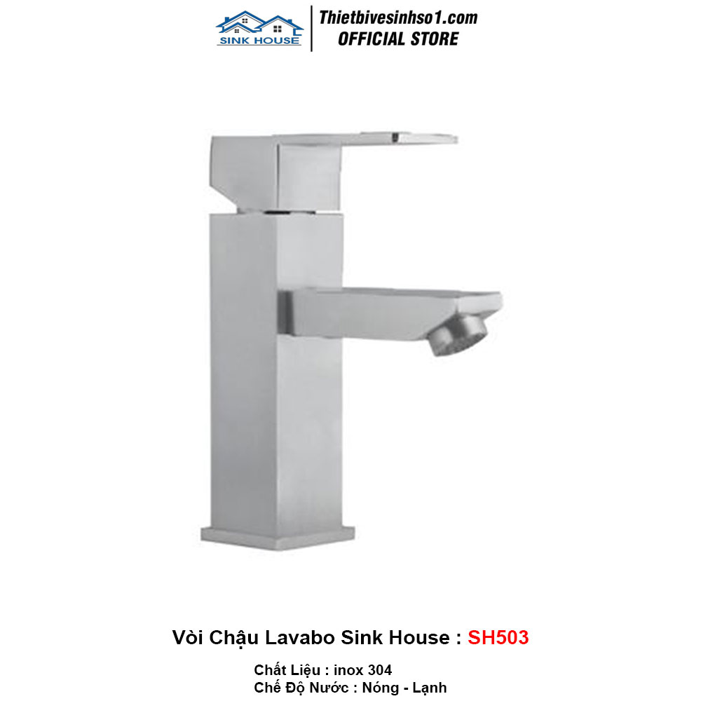 Vòi Chậu Lavabo Sink House SH503