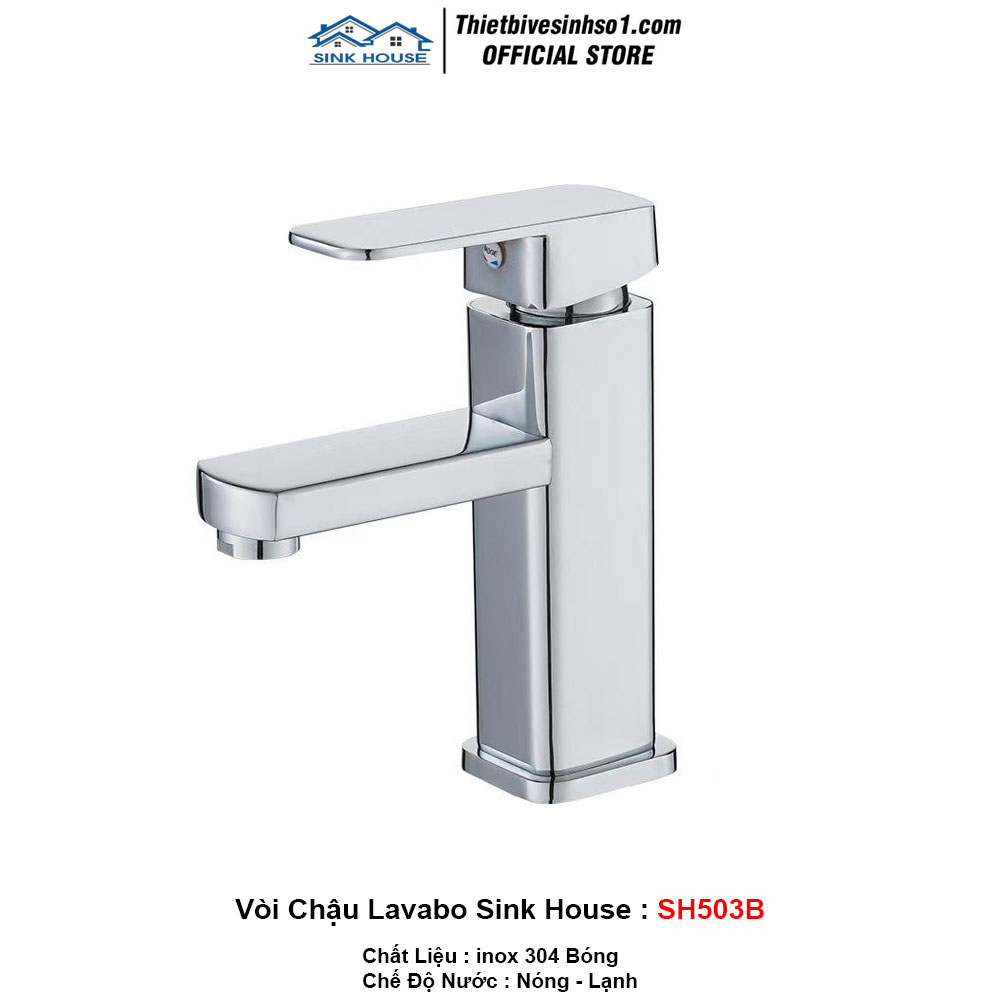 Vòi Chậu Lavabo Sink House SH503B