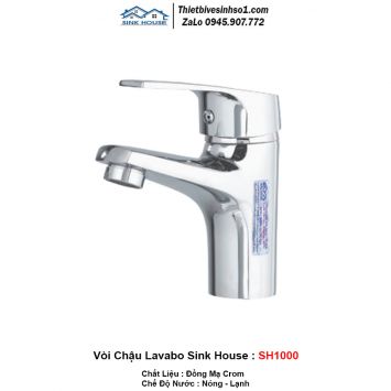Vòi Chậu Lavabo Sink House SH1000