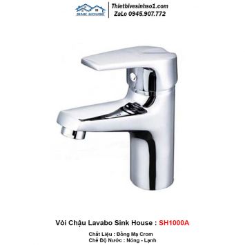 Vòi Chậu Lavabo Sink House SH1000A