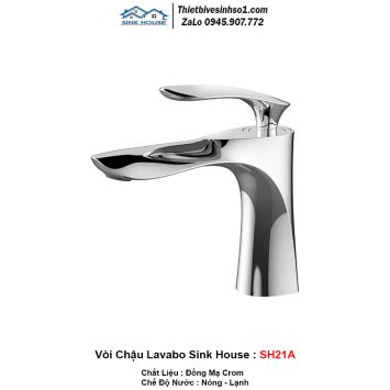 Vòi Chậu Lavabo Sink House SH21A