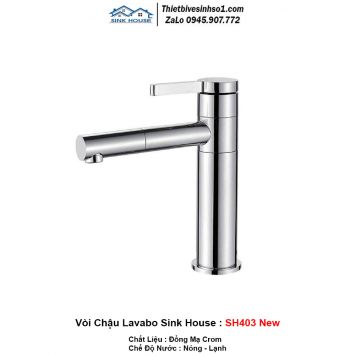 Vòi Chậu Lavabo Sink House SH403 New