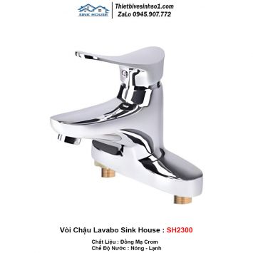 Vòi Chậu Lavabo Sink House SH2300