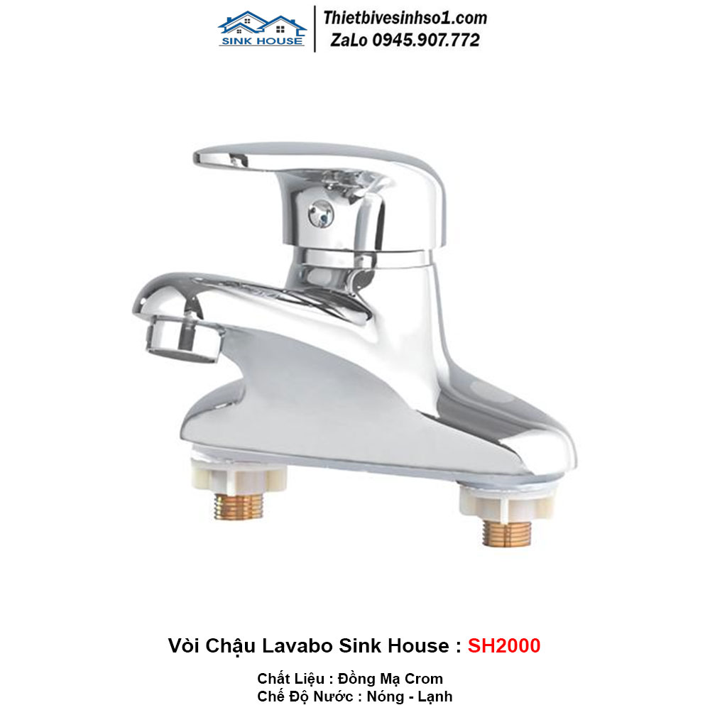 Vòi Chậu Lavabo Sink House SH2000 Vòi Chậu Lavabo Sink House SH2000