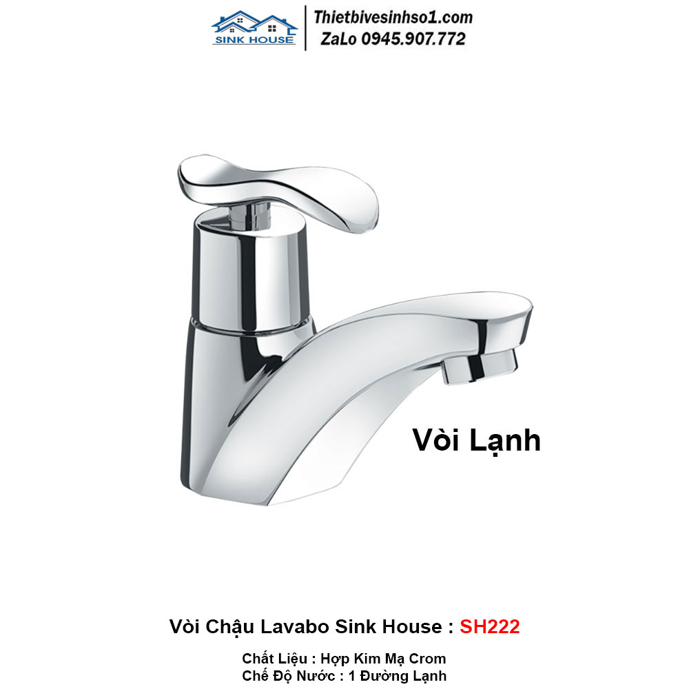 Vòi Chậu Lavabo Sink House SH222