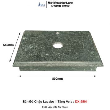 Bàn Đá Chậu Lavabo 1 Tầng Vela DX-5501