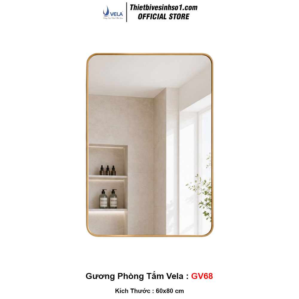 Gương Phòng Tắm Vela GV68 Gương Phòng Tắm Vela GV68