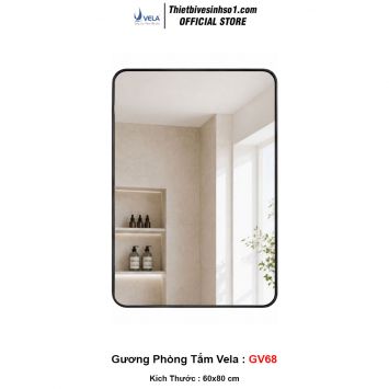 Gương Phòng Tắm Vela GV68