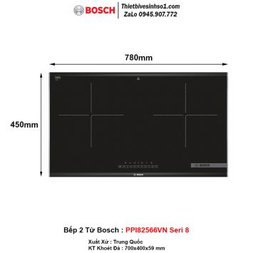 Bếp Từ BOSCH PPI82566VN Seri 8