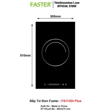 Bếp Từ Đơn Faster FS113Di Plus