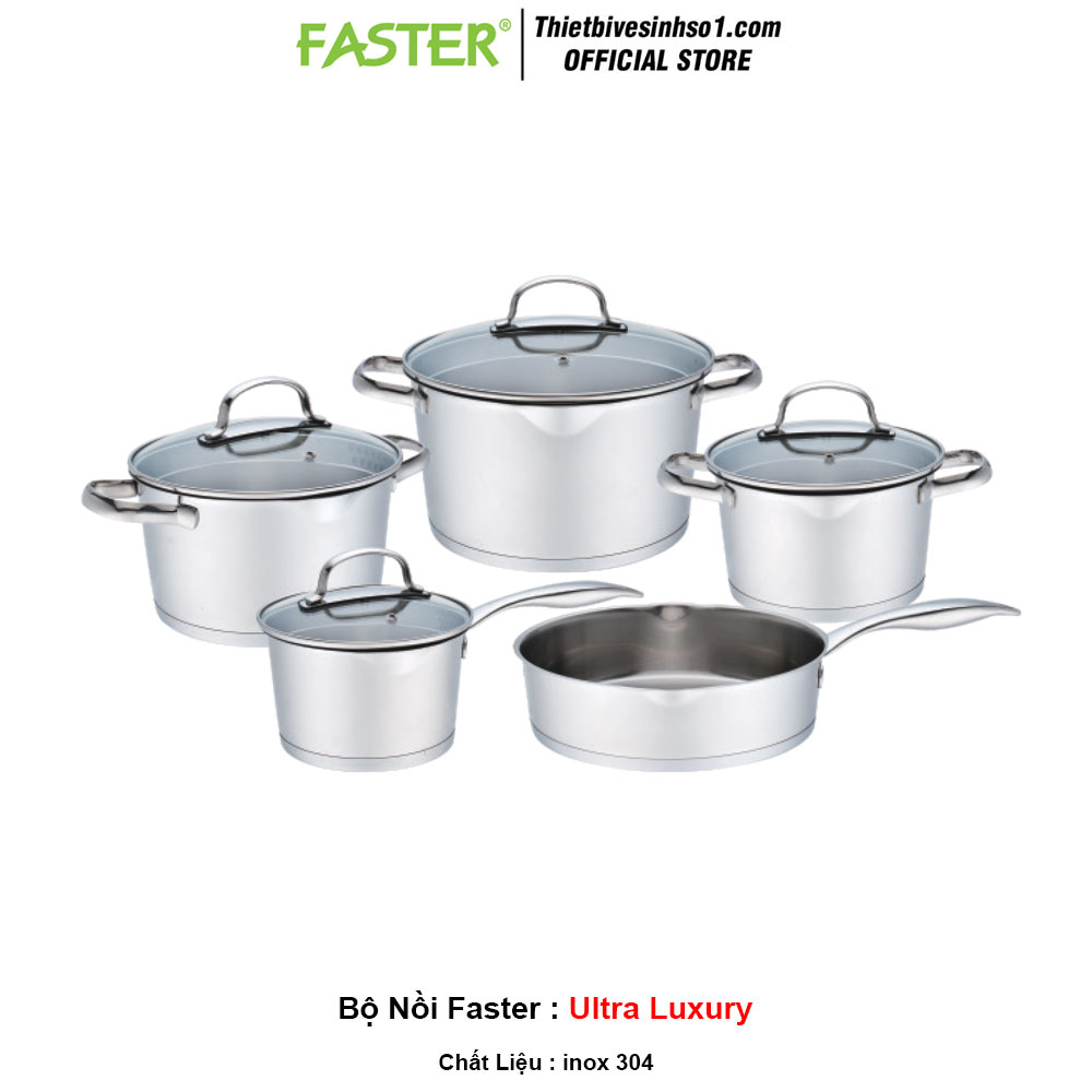Bộ Nồi Faster Ultra Luxury Bộ Nồi Faster Ultra Luxury
