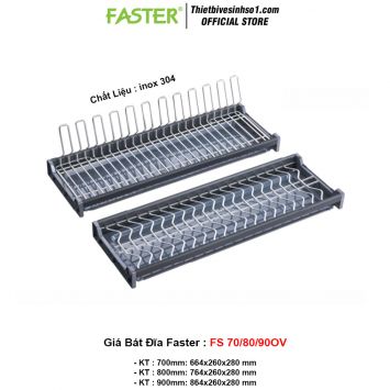 Giá Bát Đĩa Faster FS 70/80/90OV