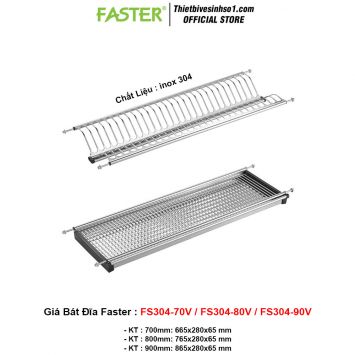Giá Bát Đĩa Faster FS304-70V/FS304-80V/FS304-90V