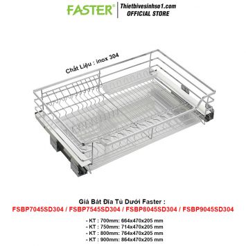 Giá Bát Đĩa Tủ Dưới Faster FSBP7045SD304/FSBP7545SD304/FSBP8045SD304/FSBP9045SD304