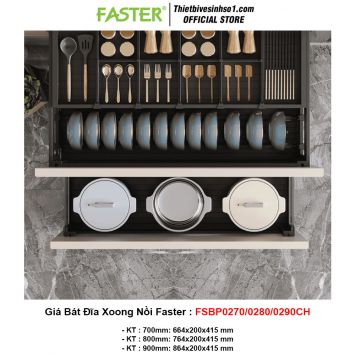 Giá Bát Đĩa Xoong Nồi Faster FSBP0270/0280/0290CH