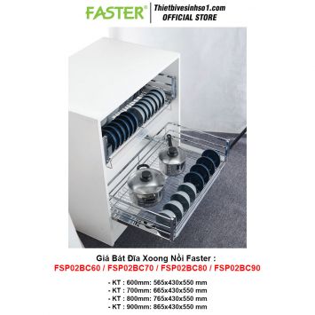 Giá Bát Đĩa Xoong Nồi Faster FSP02BC60/FSP02BC70/FSP02BC80/FSP02BC90