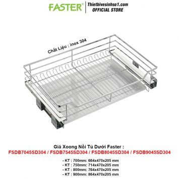 Giá Xoong Nồi Tủ Dưới Faster FSDB7045SD304/FSDB7545SD304-FSDB8045SD304/FSDB9045SD304