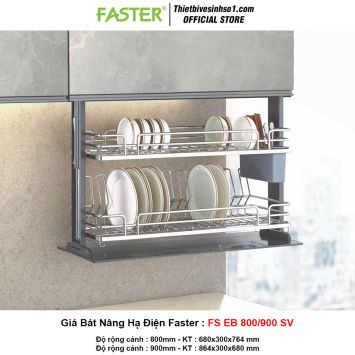 Giá Bát Nâng Hạ Điện Faster FS EB 800/900 SV