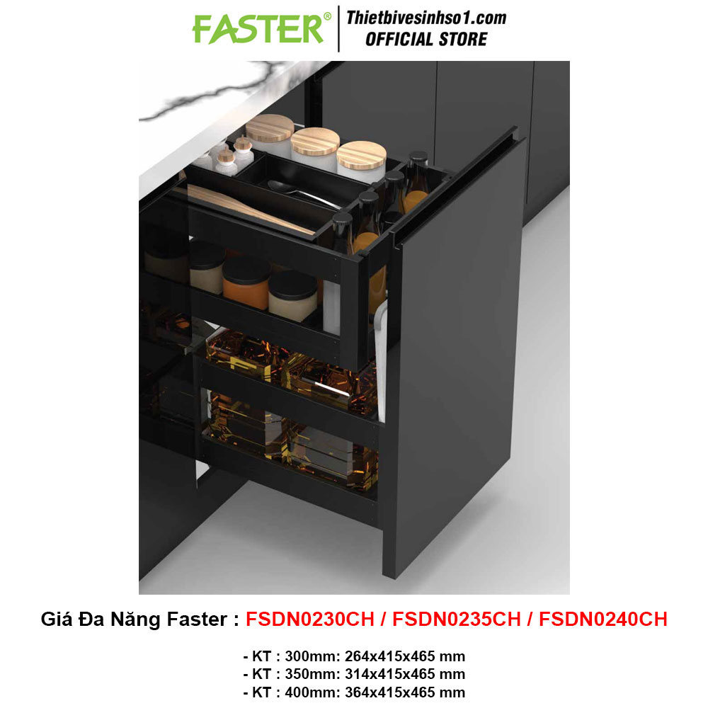 Giá Đa Năng Faster FSDN0230CH-FSDN0235CH-FSDN0240CH Giá Đa Năng Faster FSDN0230CH-FSDN0235CH-FSDN0240CH