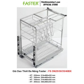 Giá Dao Thớt Đa Năng Faster FS DN25/30/35/40BX