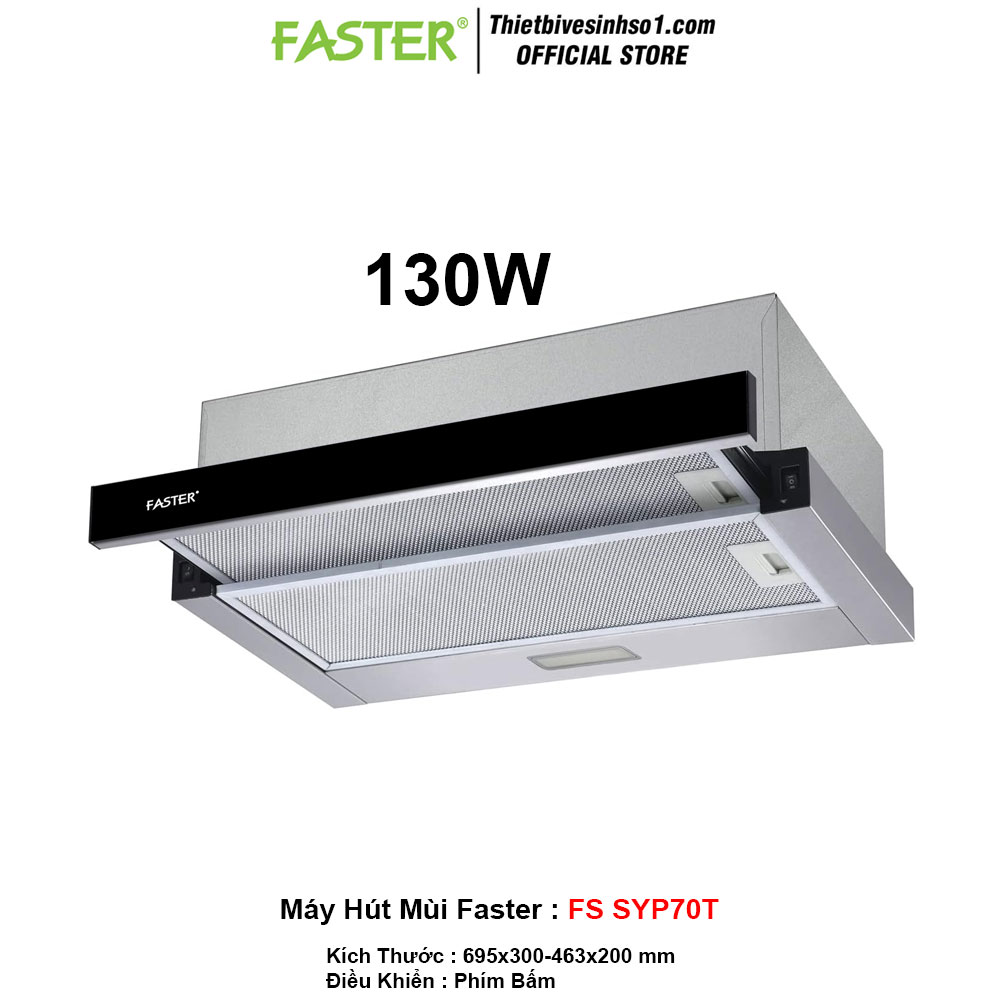 Máy Hút Mùi Faster FS SYP70T
