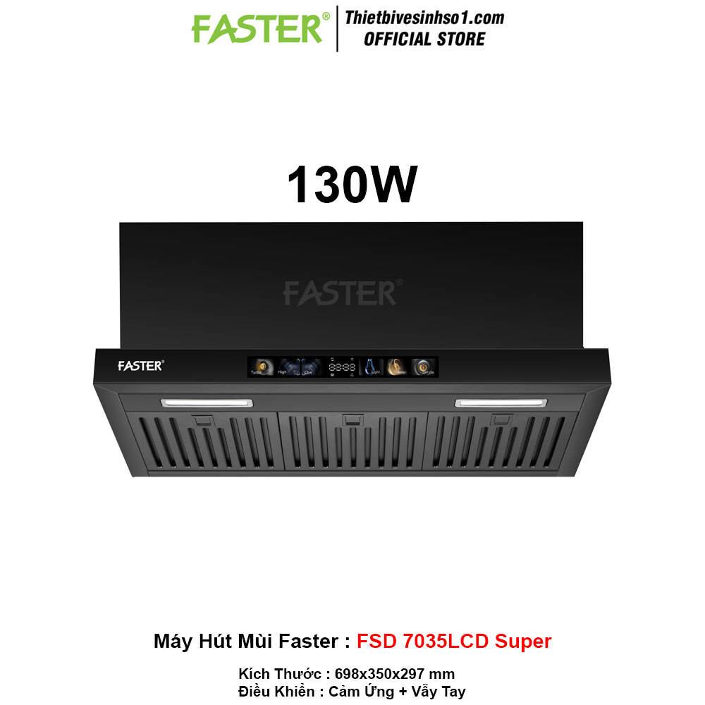 Máy Hút Mùi Faster FSD 7035LCD Super