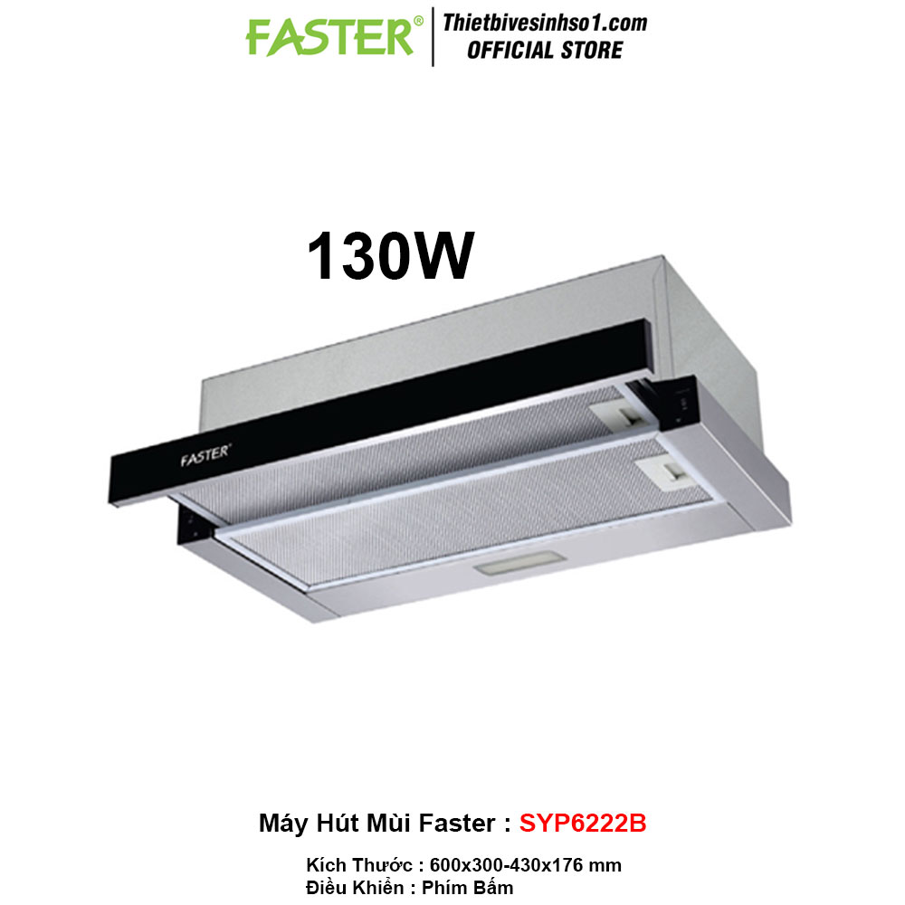 Máy Hút Mùi Faster SYP6222B