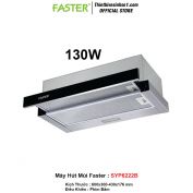 Máy Hút Mùi Faster SYP6222B