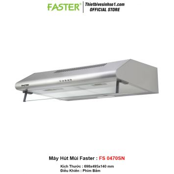 Máy Hút Mùi Faster FS 0470SN