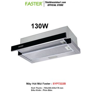 Máy Hút Mùi Faster SYP7222B