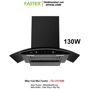 Máy Hút Mùi Faster FS CH750B