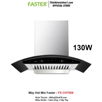 Máy Hút Mùi Faster FS CH750S