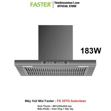 Máy Hút Mùi Faster FS 35TG Autoclean