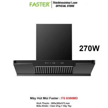 Máy Hút Mùi Faster FS 8386MD